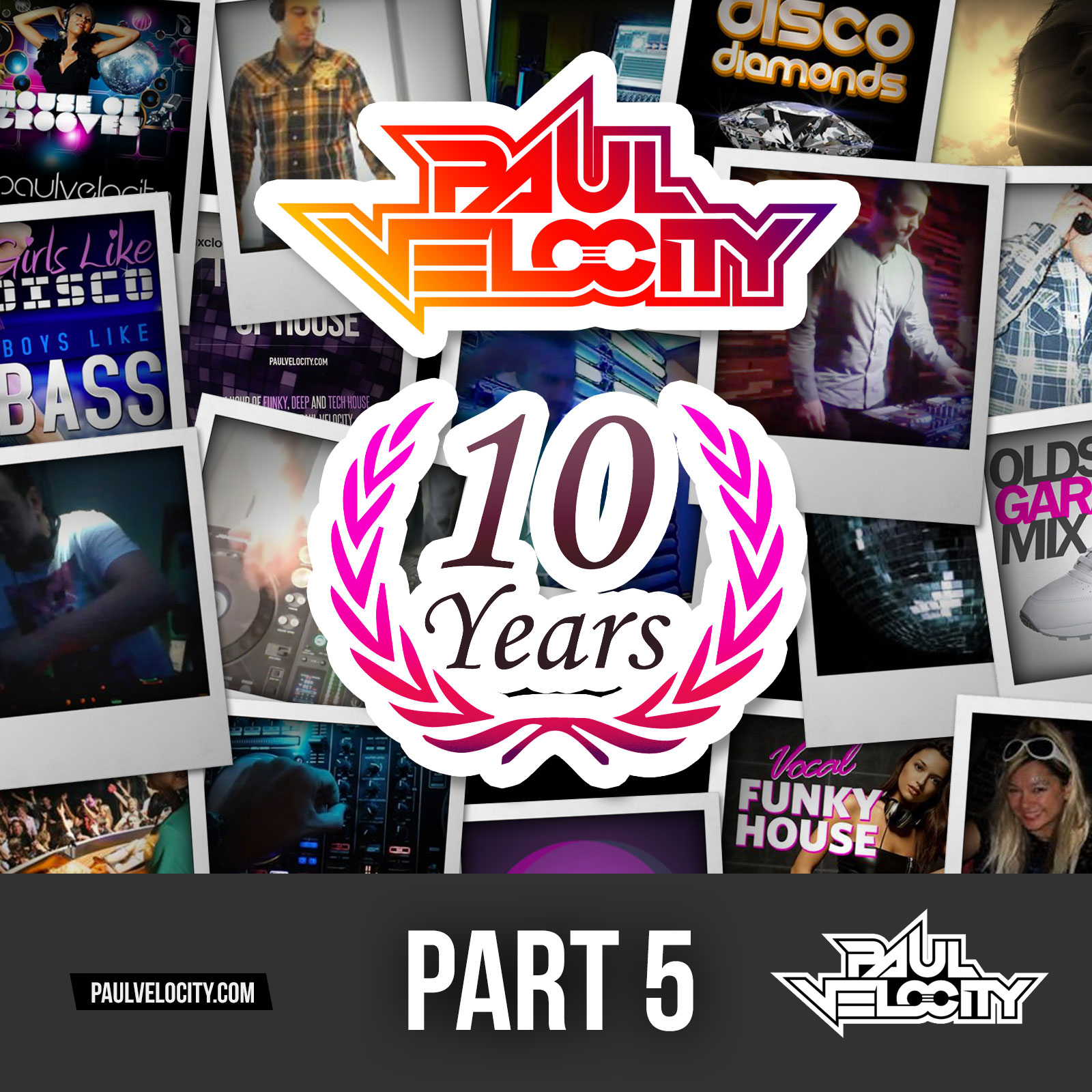 Part 5 House DJ Paul Velocity 10 Hour Live Stream Celebrating 10 Years on Youtube